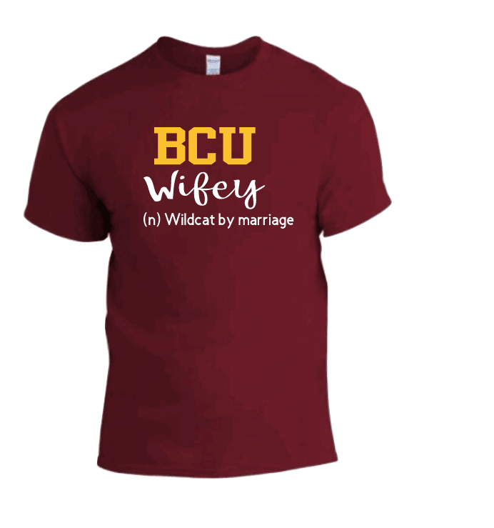 Bethune Cookman University BCU Wifey Graphic T-Shirt - Uneek Boutique by Dee