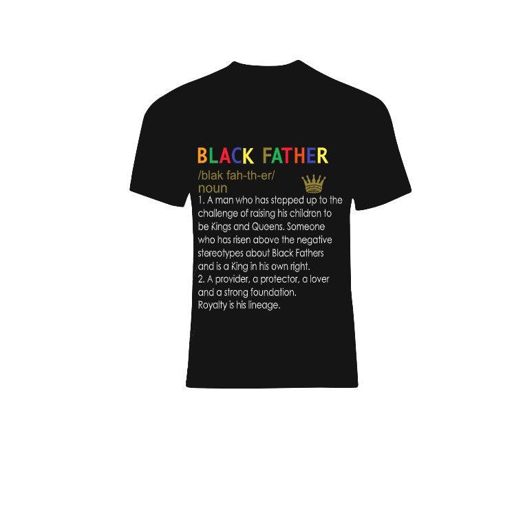 Black Father Graphic T-Shirt - Uneek Boutique by Dee