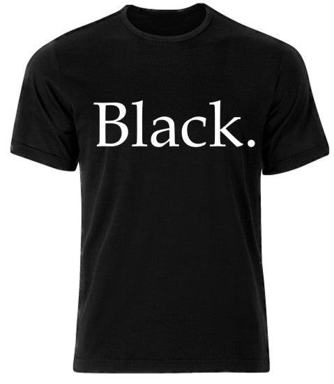 Black Unisex Graphic T-Shirt - Uneek Boutique by Dee