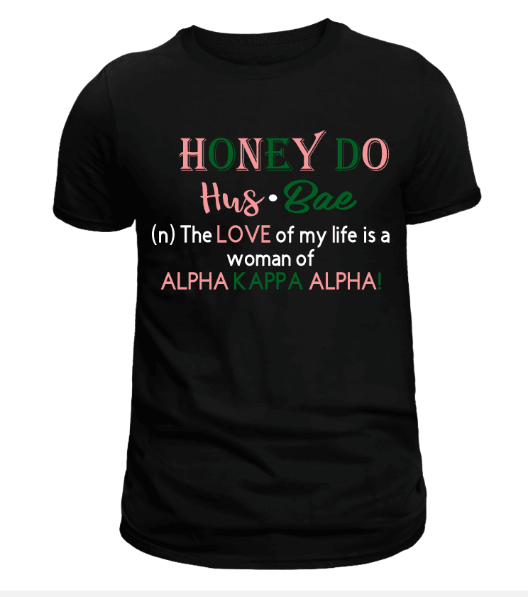 Honey Do Husbae Graphic T-Shirt - Uneek Boutique by Dee