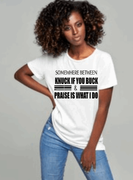 Knuck if you Buck Graphic T-Shirt - Uneek Boutique by Dee