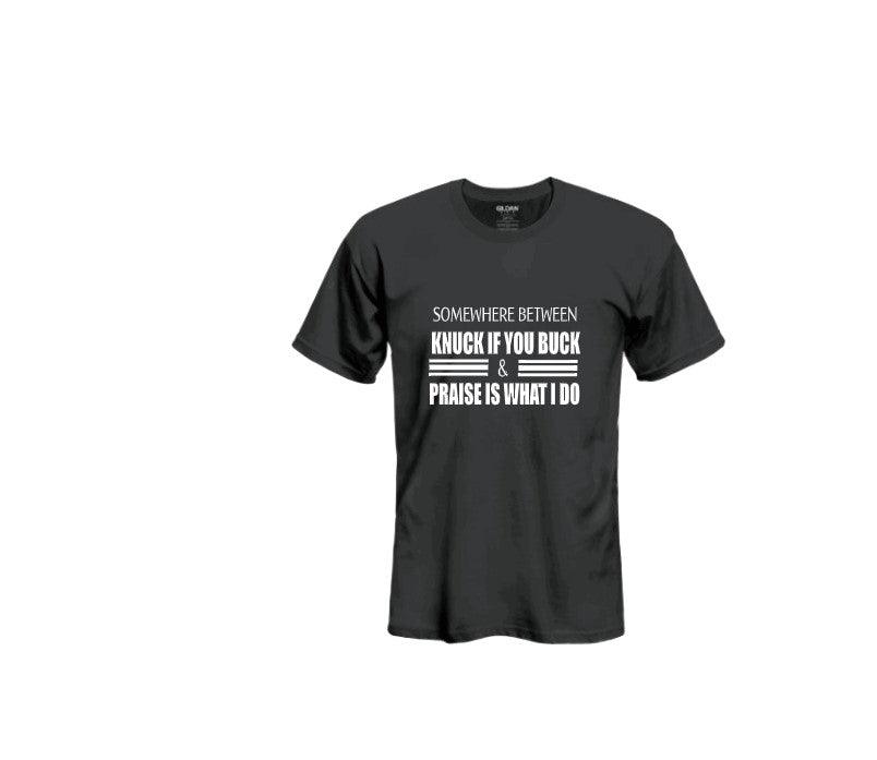 Knuck if you Buck Graphic T-Shirt - Uneek Boutique by Dee