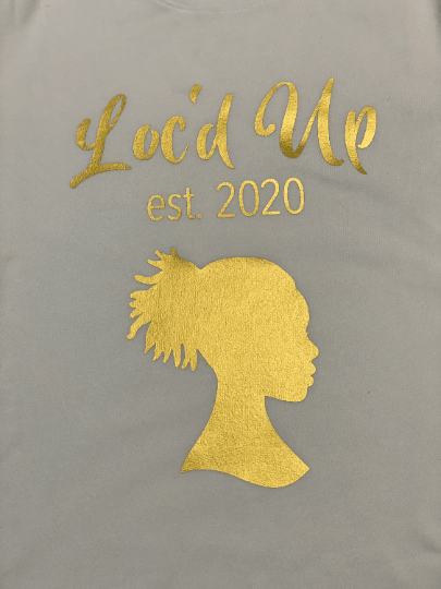 Loc Shirt for women with established date for loc anniversary - Uneek Boutique by Dee