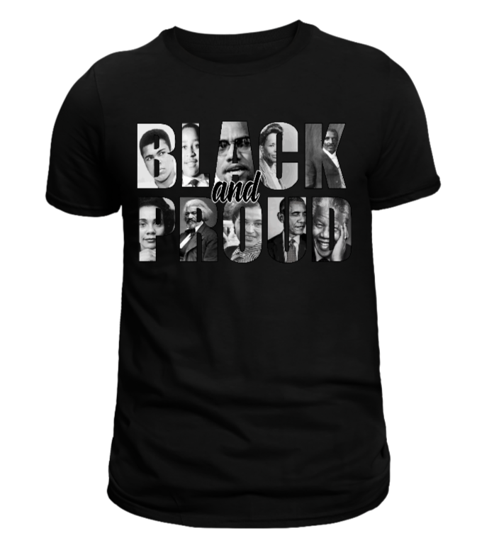 Black and Proud Unisex Graphic T-Shirt