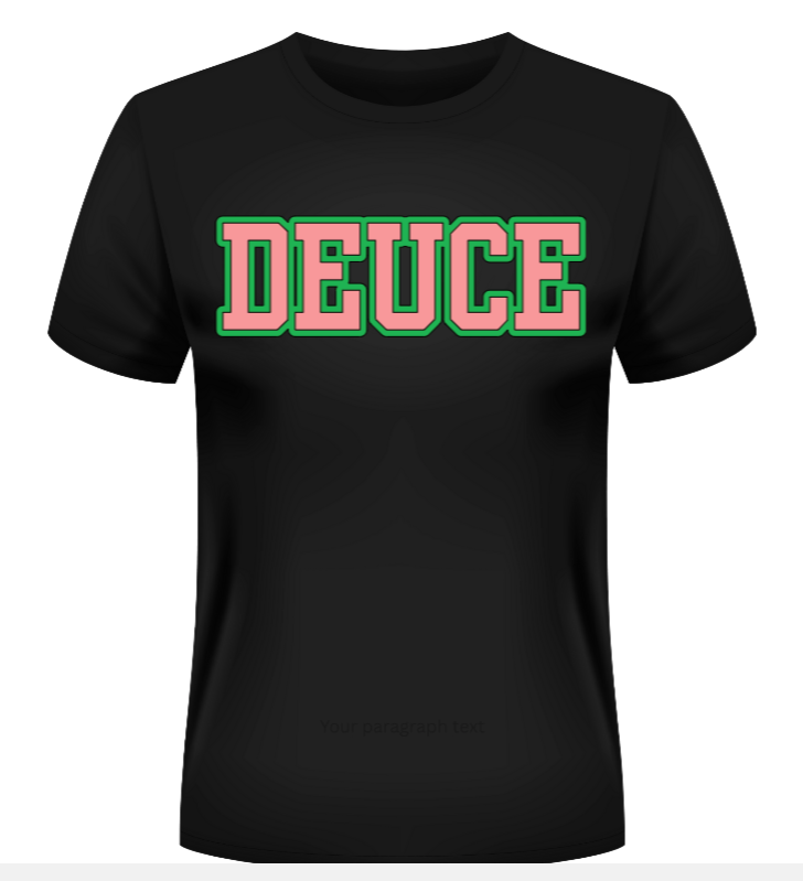 Deuce #2 Sorority T-Shirt - Uneek Boutique by Dee