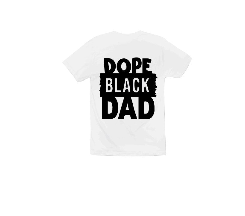 Dope Black Dad Graphic T-Shirt