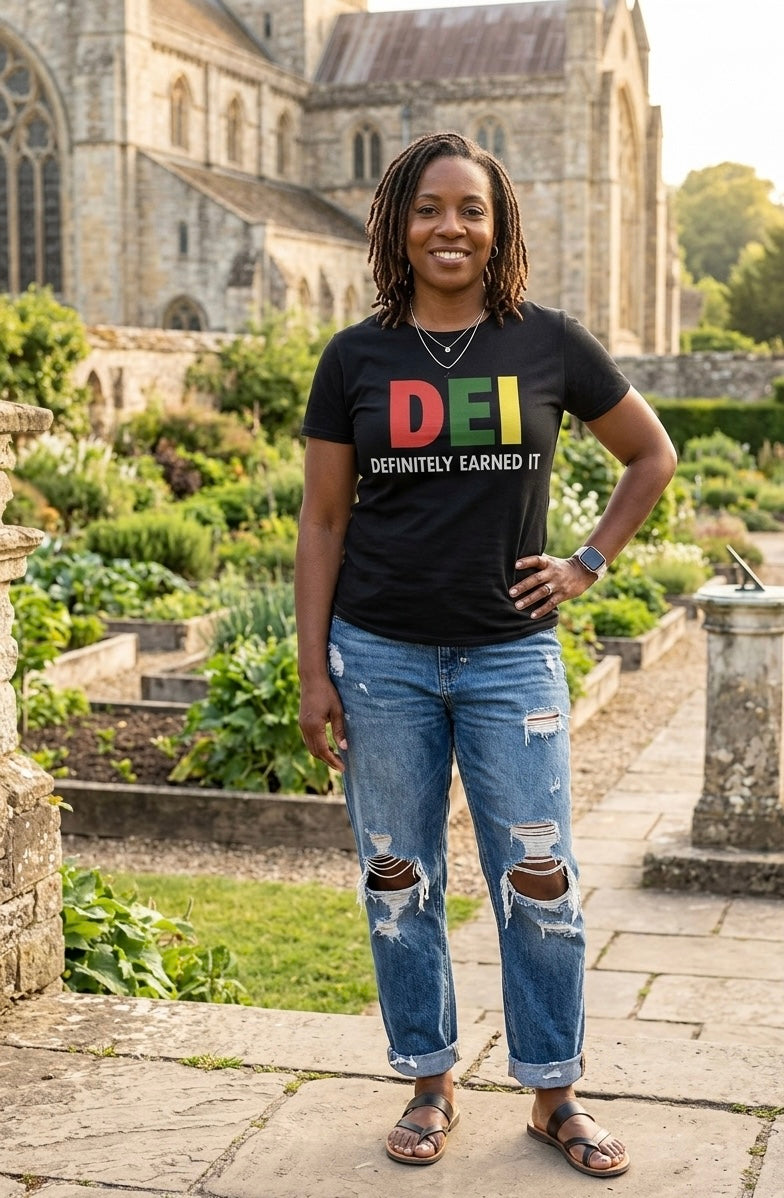 DEI Definitely Earned It T-Shirt - Uneek Boutique by Dee