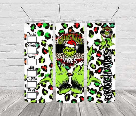 Grinch Vibes 20 oz Skinny Stainless Steel Tumbler