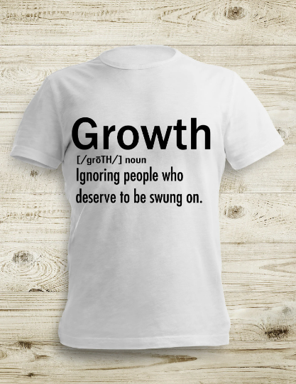 Growth Definition Graphic T-Shirt - Uneek Boutique by Dee