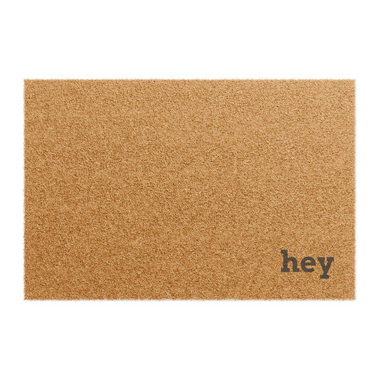 Hey Doormat – Minimalist Natural Coir Welcome Mat - Uneek Boutique by Dee