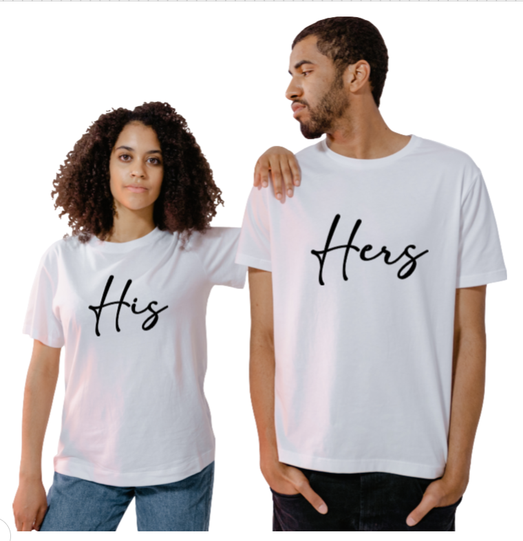 His/Hers Matching Couple T-Sirt - Uneek Boutique by Dee