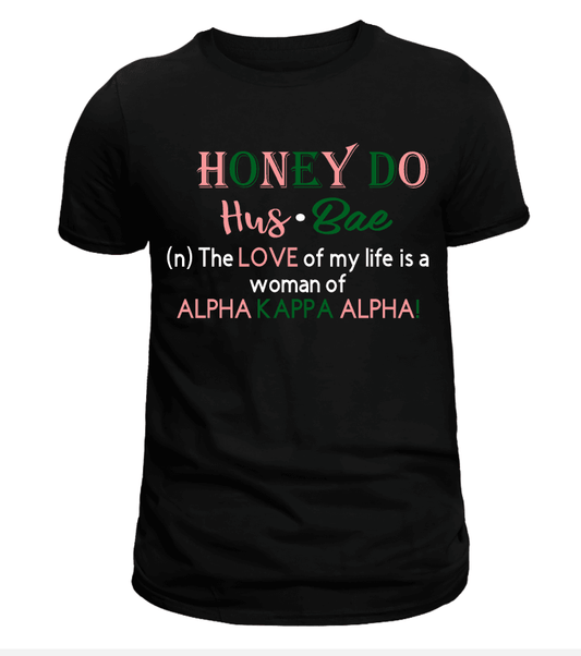 Honey Do Husbae Graphic T-Shirt - Uneek Boutique by Dee