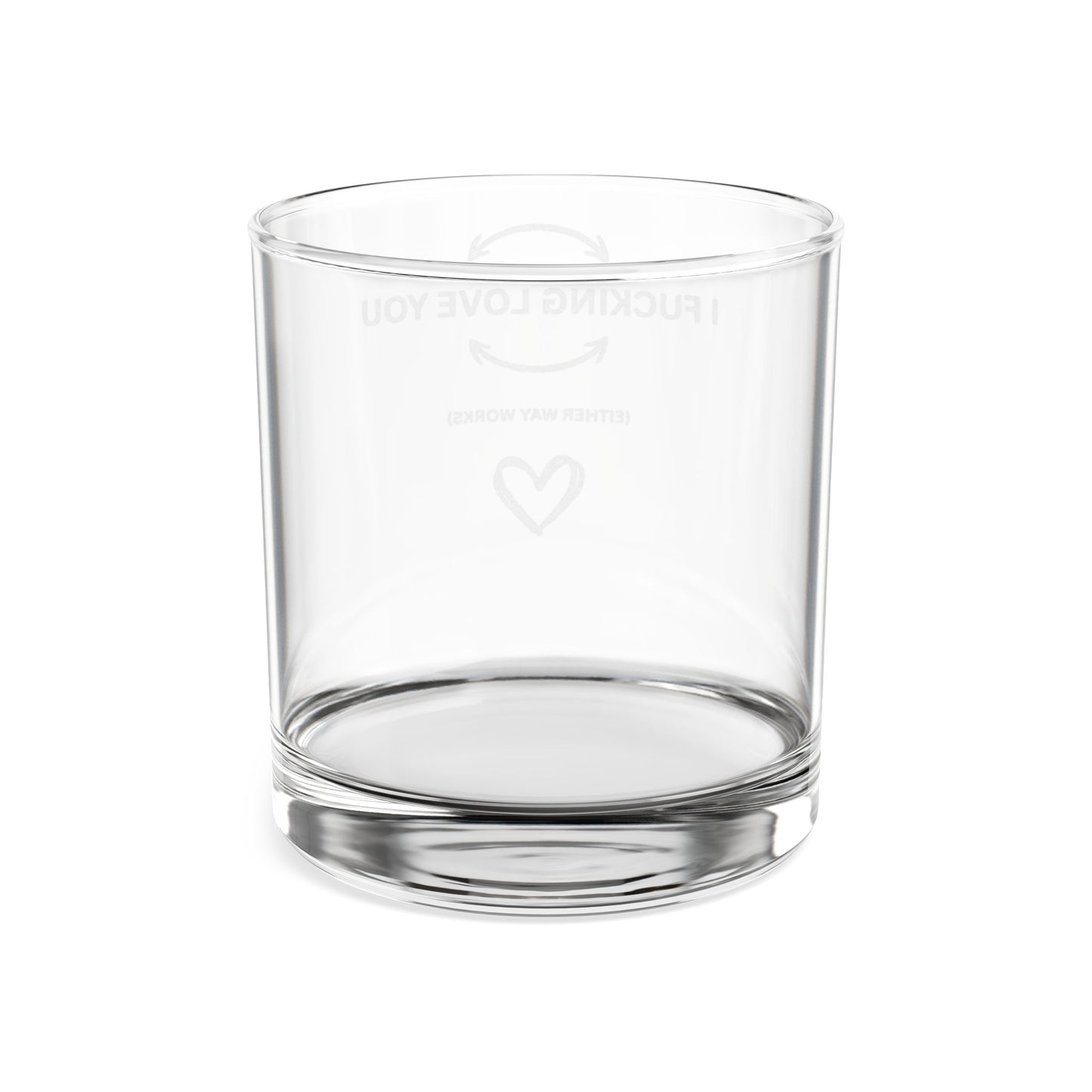 Engraved Whiskey Glass (10.5oz) — “I Fucking Love You” Romantic Rocks Glass - Uneek Boutique by Dee