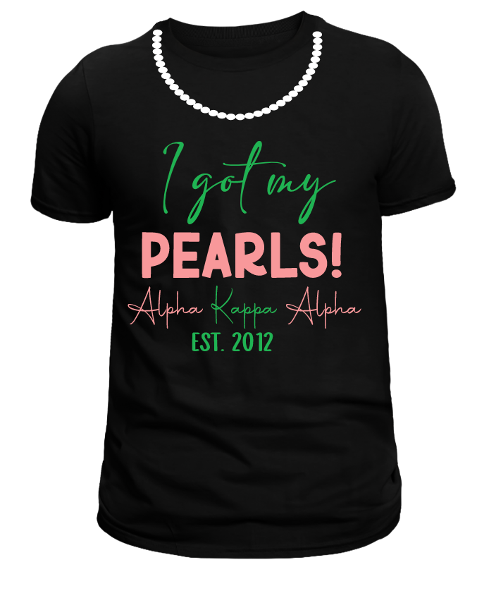 I Got My Pearls Alpha Kappa Alpha Sorority Personalized Shirt