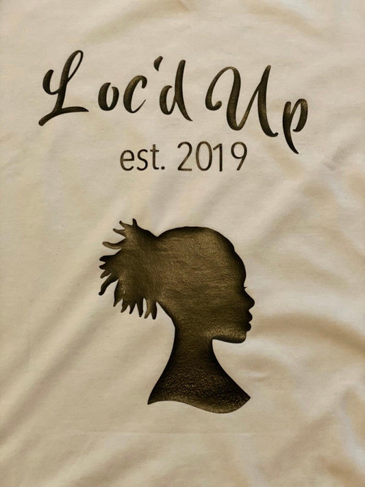 Loc Shirt for women with established date for loc anniversary - Uneek Boutique by Dee