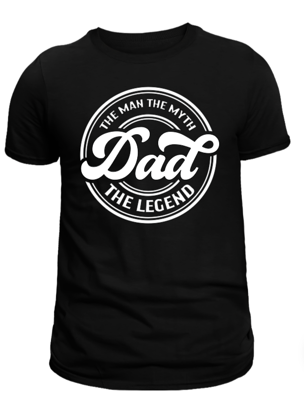 A black crew neck t-shirt with the text 'Dad' and 'The Man, The Myth, The Legend' arranged in a circular formation in white and grey gradient colors.