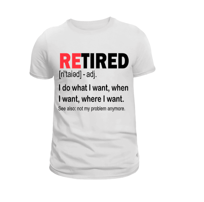 Retired Graphic T-Shirt - Uneek Boutique by Dee
