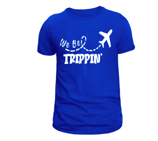 We Be Trippin' Graphic T-Shirt - Uneek Boutique by Dee